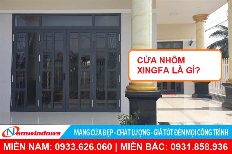 Cửa nhôm Xingfa là gì