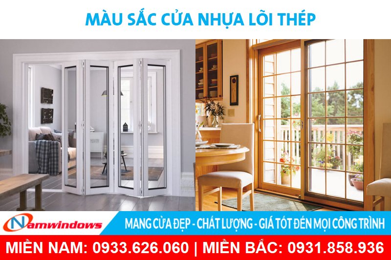 Cửa nhựa lõi thép uPVC có 2 màu phổ biến: Màu trắng và màu vân gỗ