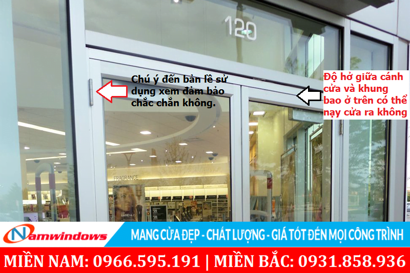 Chú ý bản lề của cửa nhôm kính có đảm bảo hay không