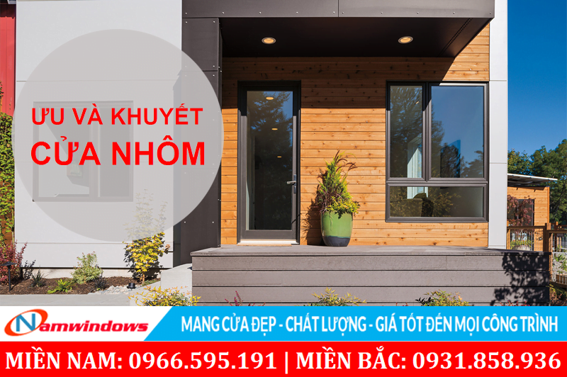 Ưu và khuyết điểm ở cửa nhôm kính