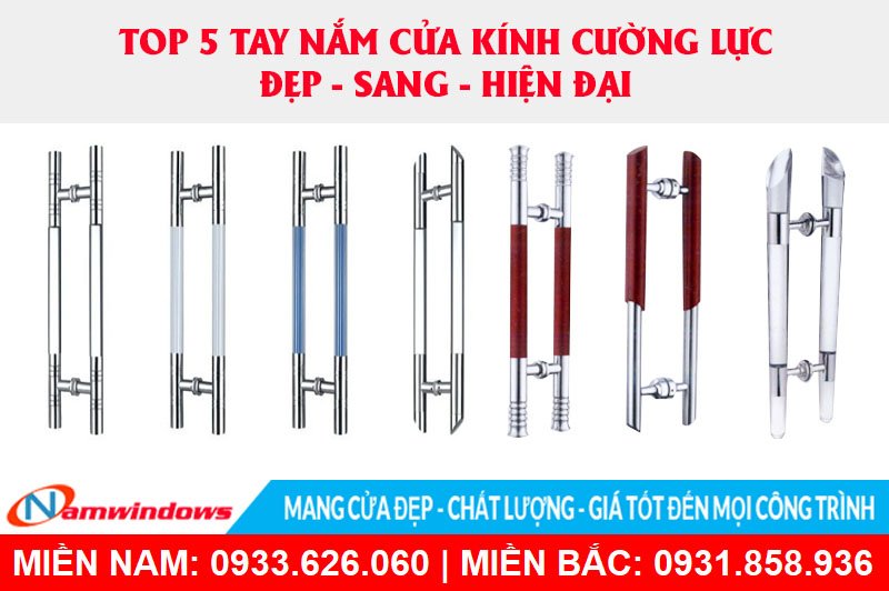 Top5 kiểu tay nắm cửa kính cường lực đẹp
